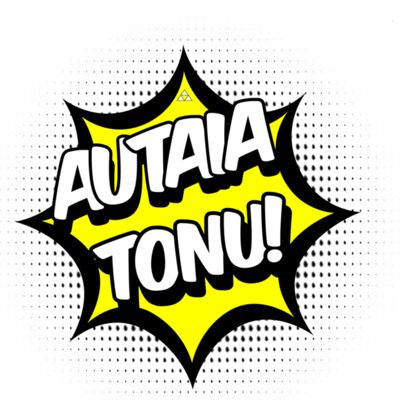 Autaia Tonu! Thumbnail